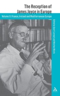 Cover: The Reception of James Joyce in Europe - Continuum International Publishing Group Ltd.