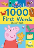 Cover: Peppa Pig: 1000 First Words Sticker Book - Ladybird