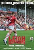 Cover: Leigh Centurions Yearbook 2016-17 - Scratching Shed Publishing Ltd