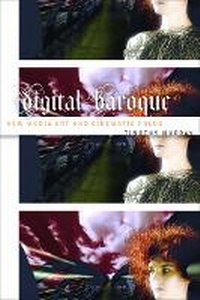 Enlarge image Cover: Digital Baroque - University of Minnesota Press