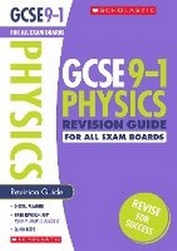 Enlarge image Cover: Physics Revision Guide for All Boards - Scholastic