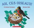 Cover: Ah, Ces Oiseaux! - Scholastic Canada Ltd