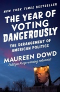 Cover: The Year of Voting Dangerously - Twelve