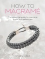 Cover: How to Macrame - David & Charles