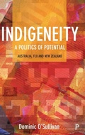 Cover: Indigeneity: A Politics of Potential - Policy Press