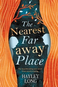 Enlarge image Cover: The Nearest Faraway Place - Hot Key Books
