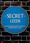 Cover: Secret Leeds - Amberley Publishing