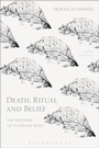 Cover: Death, Ritual and Belief - Bloomsbury Academic