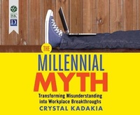 Enlarge image Cover: The Millennial Myth - Berrett-Koehler on Dreamscape Audio