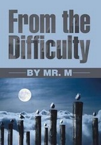 Enlarge image Cover: From the Difficulty - Xlibris
