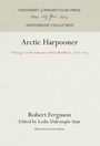 Cover: Arctic Harpooner - University of Pennsylvania Press
