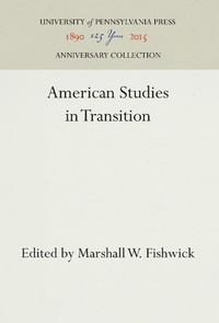 Abbildung von: American Studies in Transition - University of Pennsylvania Press
