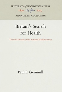 Abbildung von: Britain's Search for Health - University of Pennsylvania Press