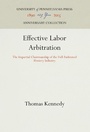 Cover: Effective Labor Arbitration - University of Pennsylvania Press