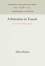 Cover: Arbitration in Transit - University of Pennsylvania Press