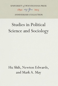 Abbildung von: Studies in Political Science and Sociology - University of Pennsylvania Press