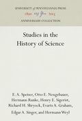 Cover: Studies in the History of Science - University of Pennsylvania Press