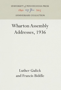 Enlarge image Cover: Wharton Assembly Addresses, 1936 - University of Pennsylvania Press