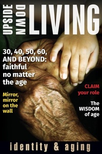 Enlarge image Cover: Upside Down Living - Herald Press (VA)