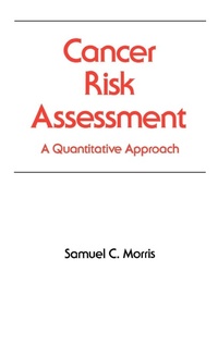 Enlarge image Cover: Cancer Risk Assessment - CRC Press