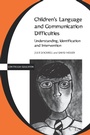 Cover: Children's Language and Communication Difficulties - Continuum International Publishing Group Ltd.
