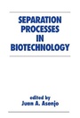 Cover: Separation Processes in Biotechnology - CRC Press