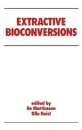 Cover: Extractive Bioconversions - CRC Press