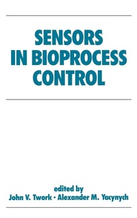 Enlarge image Cover: Sensors in Bioprocess Control - CRC Press
