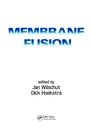 Cover: Membrane Fusion - CRC Press