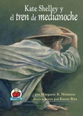 Cover: Kate Shelley y el tren de medianoche (Kate Shelley and the Midnight Express) - Lerner Publishing Group