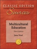 Cover: Classic Edition Sources: Multicultural Education - McGraw-Hill Professional