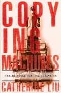 Cover: Copying Machines - University of Minnesota Press