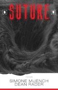 Cover: Suture - Black Lawrence Press