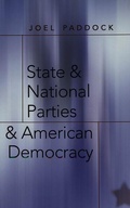 Cover: State and National Parties and American Democracy - Peter Lang Verlag