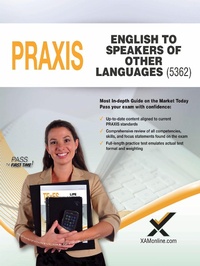 Abbildung von: 2017 Praxis English to Speakers of Other Languages (Esol) (5362) - XAMONLINE.COM