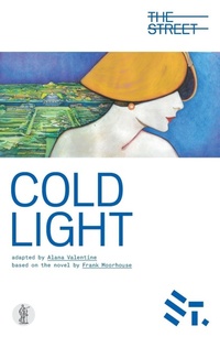 Enlarge image Cover: Cold Light - Currency Press Pty Ltd