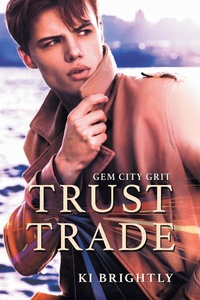 Enlarge image Cover: Trust Trade - Dreamspinner Press
