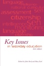 Cover: Key Issues in Secondary Education - Continuum International Publishing Group Ltd.