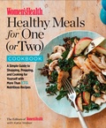Cover: The Women's Health Healthy Meals for One (or Two) Cookbook - Rodale Press