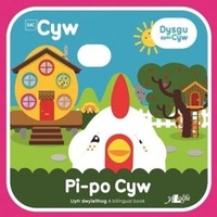 Enlarge image Cover: Cyfres Cyw: Pi-Po Cyw - Y Lolfa