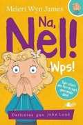 Cover: Na, Nel!: Wps! - Y Lolfa