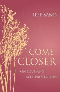 Enlarge image Cover: Come Closer - Jessica Kingsley Publishers