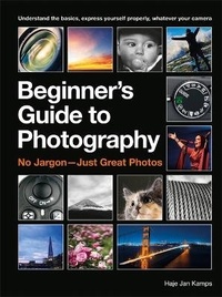 Abbildung von: The Beginner's Guide to Photography - Ilex
