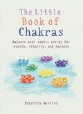 Cover: The Little Book of Chakras - Gaia Books Ltd