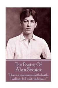 Enlarge image Cover: The Poetry Of Alan Seeger - Portable Poetry