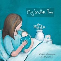 Enlarge image Cover: My Brother Tom - Wombat Books
