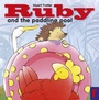 Cover: Ruby and the Paddling Pool - Rockpool Children's Books Ltd