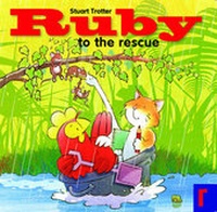 Enlarge image Cover: Ruby to the Rescue - Rockpool Children's Books Ltd