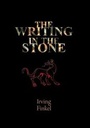Cover: The Writing in the Stone - Medina Publishing Ltd