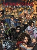 Cover: The Ninja Crusade 2nd Edition - Third Eye Games